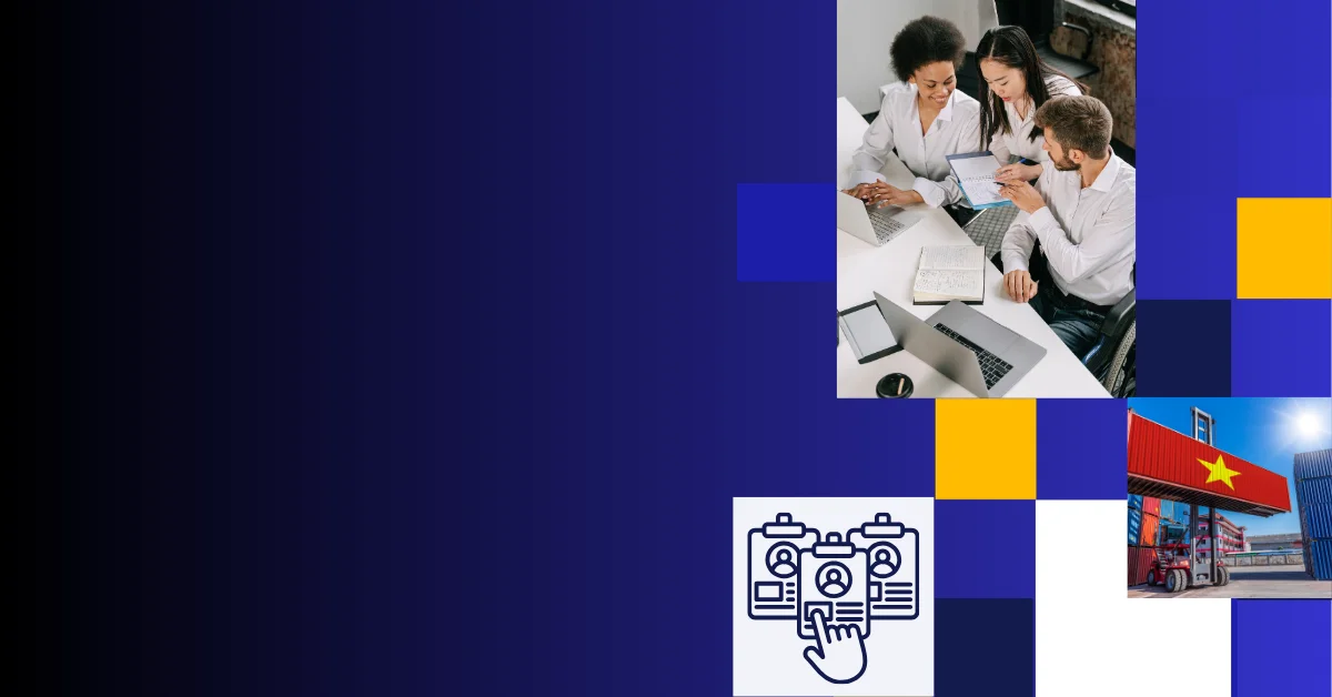 EOR Optimal Option for Hiring in Vietnam Without Setting up an Entity